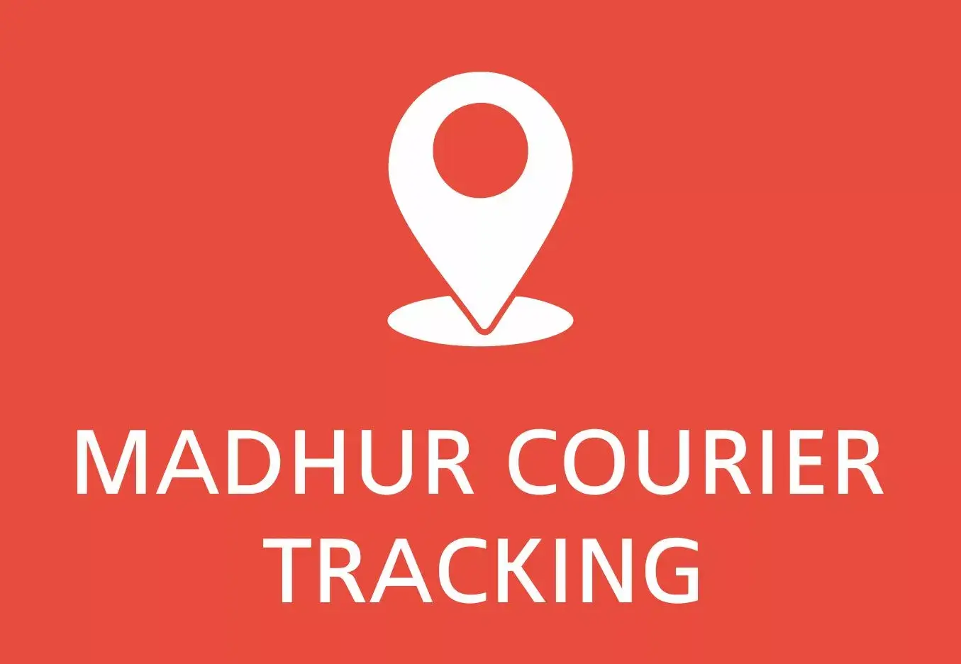 Madhur courier tracking
