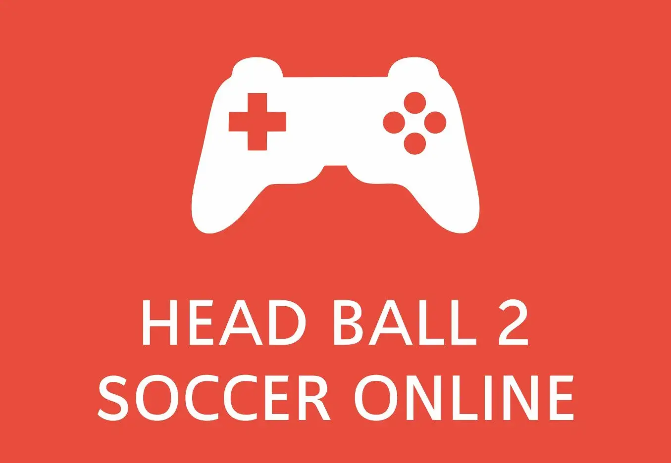 Head Ball 2 Online Soccer