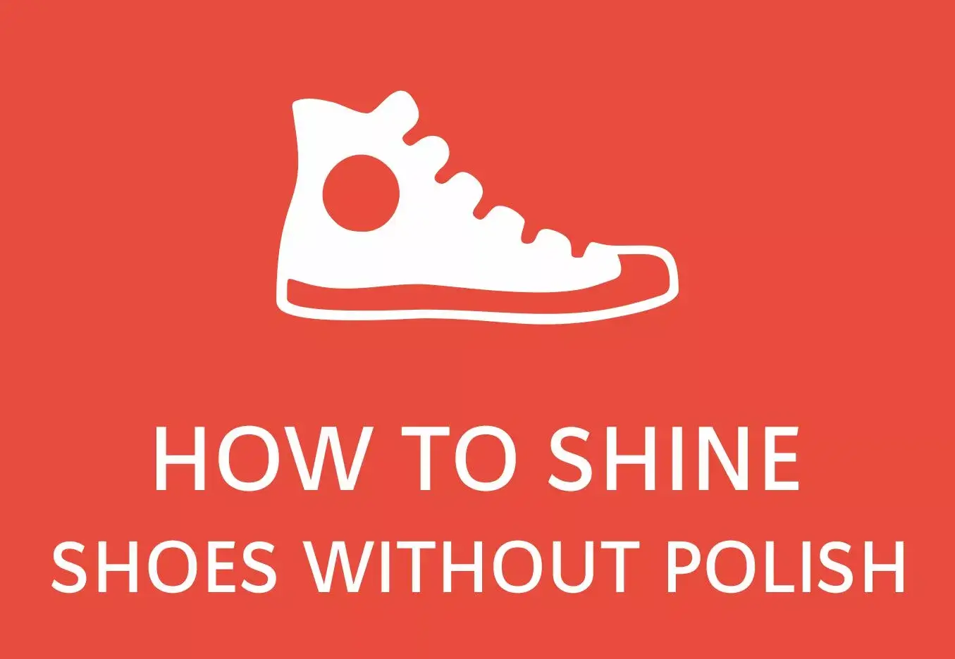 How to shine shoes without polish