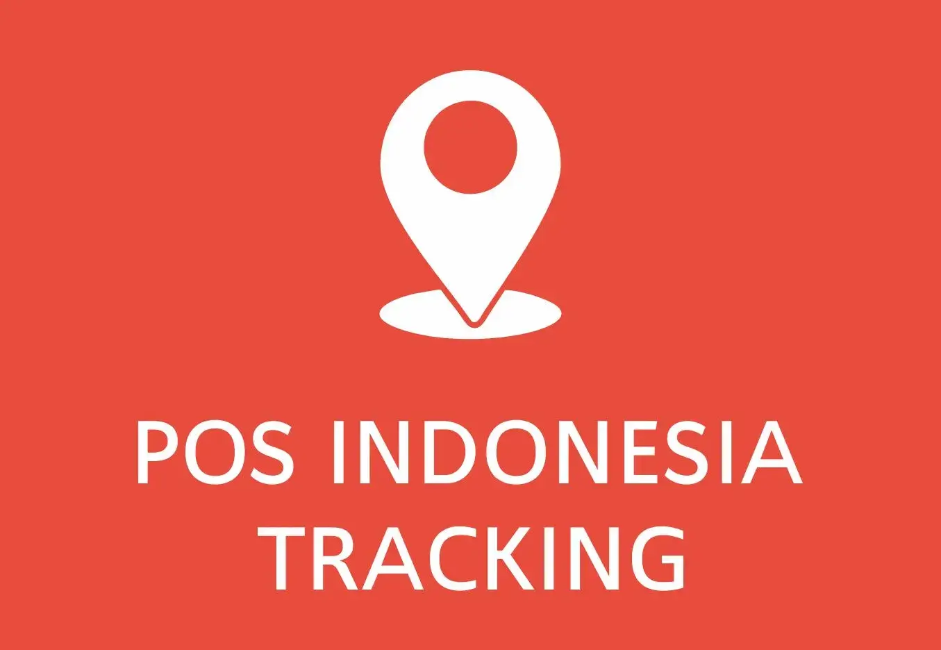 Pos Indonesia Tracking Indonesia Post