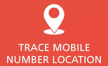 TRACE MOBILE NUMBER LOCATION KNOW YOUR LOCATION NOW
