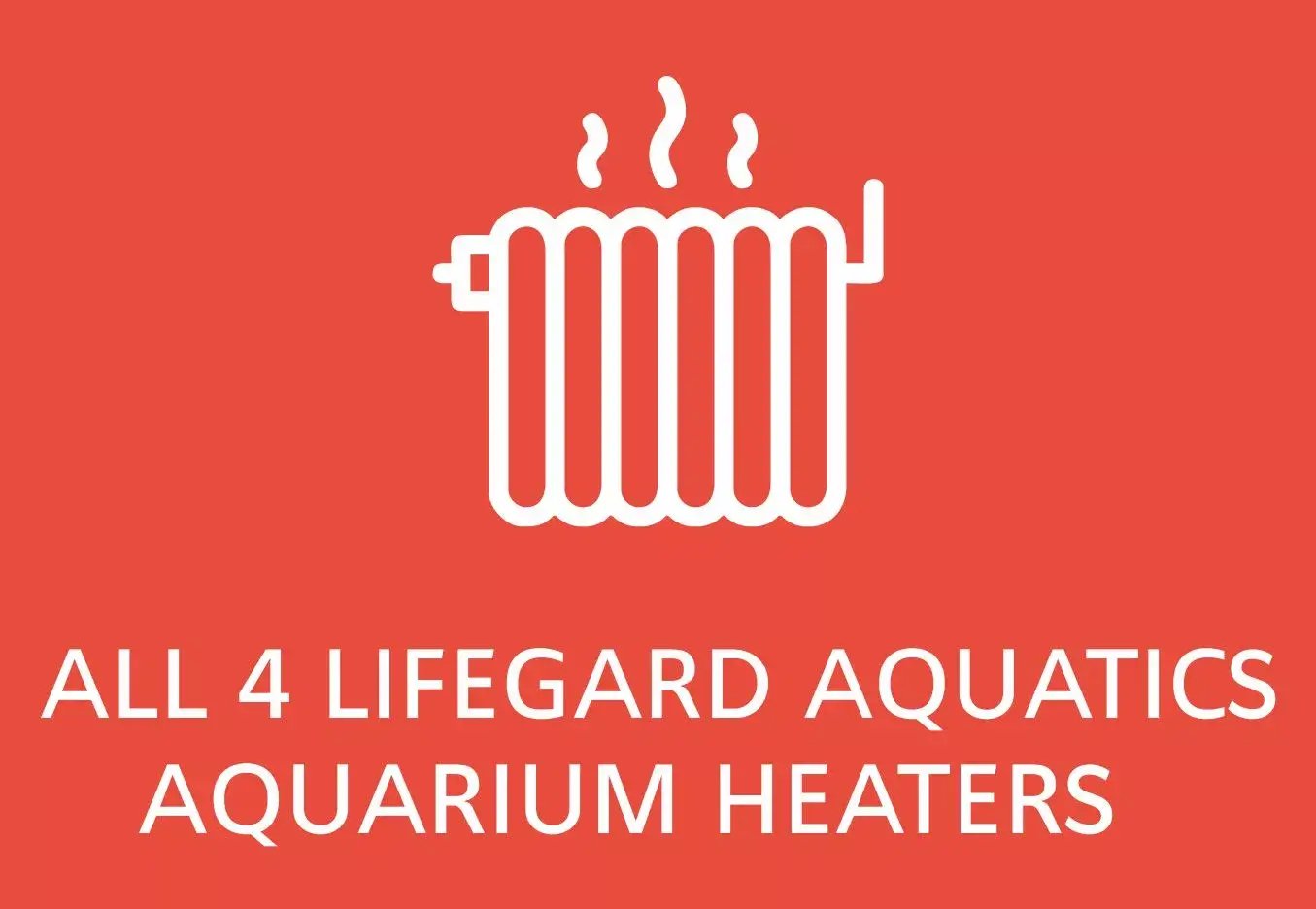 Lifegard aquatics aquarium heaters