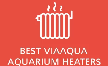 best ViaAqua aquarium heaters 2023